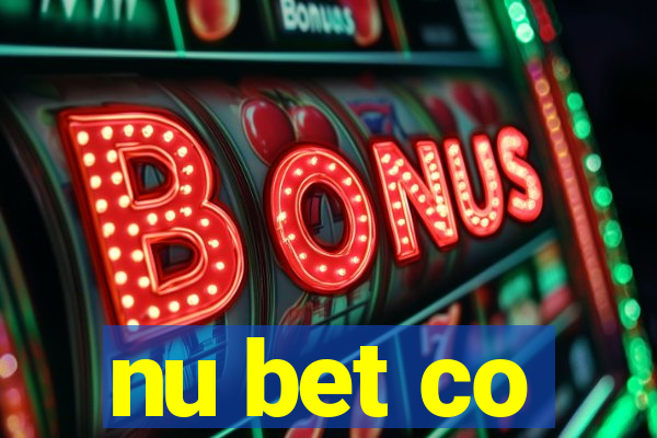 nu bet co